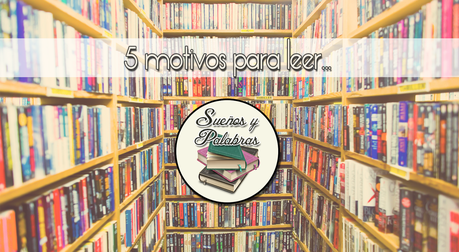 5 motivos para leer: Play 5 motivos para leer: Play