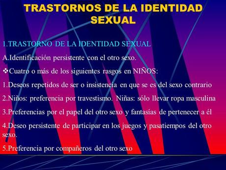 Trastornos de la identidad sexual Trastornos de la identidad sexual