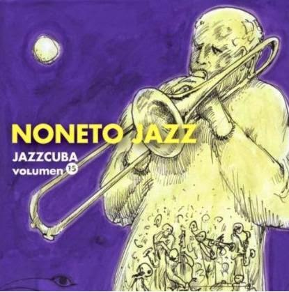 Noneto Jazz-JazzCuba Vol. 15