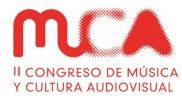 II Congreso Internacional de Música y Cultura Audiovisual (MUCA).