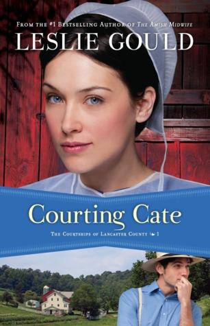Courting Cate (The Courtships of Lancaster County, #1)