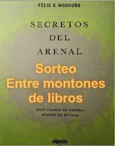 Epístola del viernes (7): De secretos y arenales.