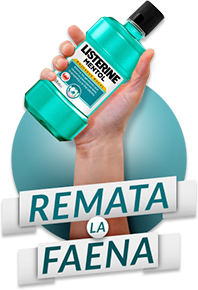 REMATA LA FAENA CON LISTERINE listerine