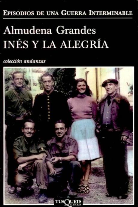 Inés y la alegría (Almudena Grandes)