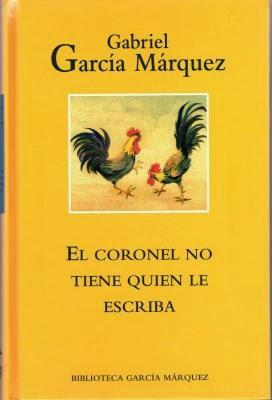 El coronel no tiene quien le escriba, por Gabriel García Márquez