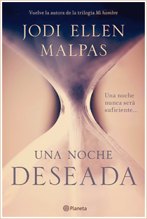 ~♥ Reseña #84 = Una noche. Deseada ~ Jodi Ellen Malpas ~♥ Reseña #84 = Una noche. Deseada ~ Jodi Ellen Malpas