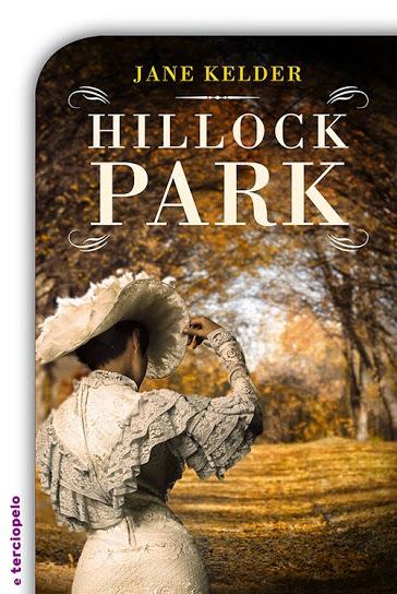 Reseña #67: Hillorck Park de Jane Kelder Reseña #67: Hillorck Park de Jane Kelder