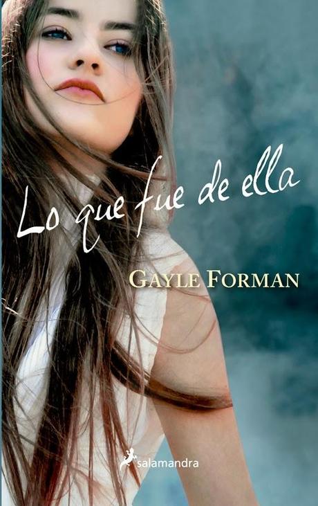 Lo que fue de ella de Gayle Forman