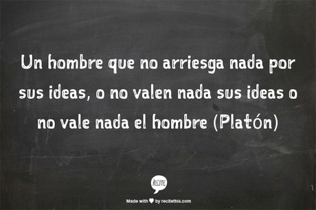 Dale valor a tus ideas