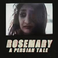 ROSEMARY - A PERSIAN TALE