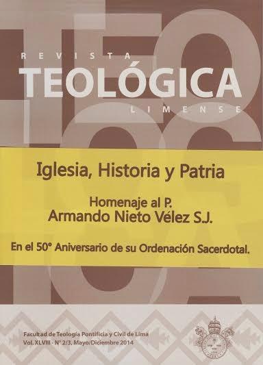 REVISTA TEOLÓGICA LIMENSE COMO HOMENAJE AL P. ARMANDO NIETO