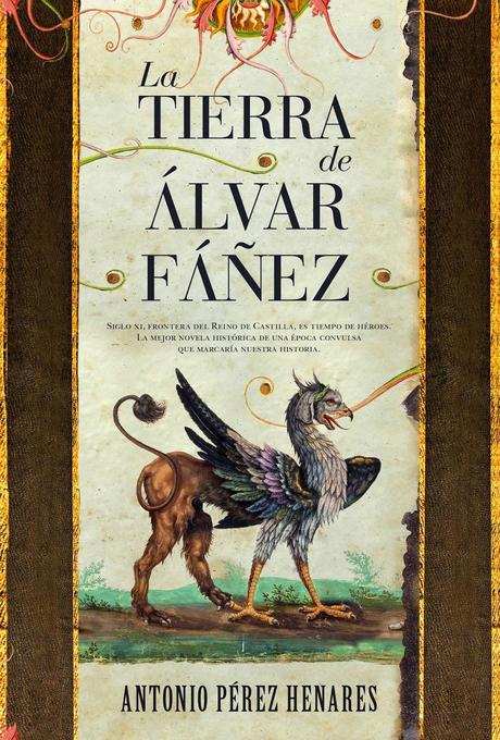 La tierra de Álvar Fáñez, de Antonio Pérez Henares La tierra de Álvar Fáñez, de Antonio Pérez Henares
