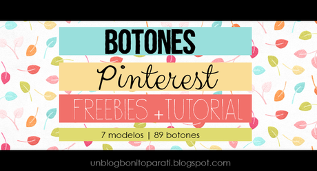Freebies: Botones de Pinterest para el blog + tutorial Freebies: Botones de Pinterest para el blog + tutorial