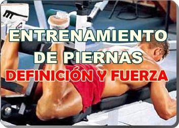 Entrenamiento de piernas para definición y fuerza muscular