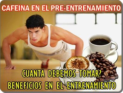 La cafeína en el pre-entrenamiento