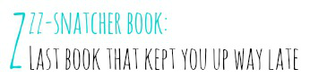 Book Tag: A to Z Bookish Survey Book Tag: A to Z Bookish Survey
