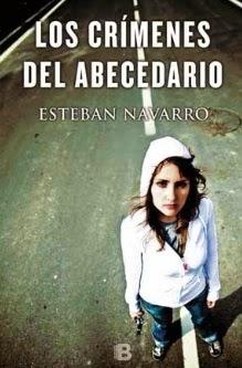 Novedades Octubre '14 http://www.edicionesb.com/catalogo/autor/esteban-navarro/935/libro/los-crimenes-del-abecedario_3323.html