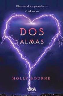 Novedades Octubre '14 http://www.edicionesb.com/catalogo/autor/holly-bourne/1221/libro/dos-almas_3310.html
