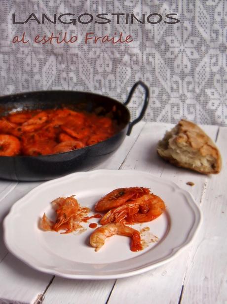 LANGOSTINOS AL ESTILO FRAILE LANGOSTINOS AL ESTILO FRAILE
