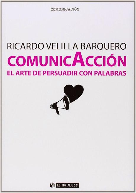 Comunicacción; El arte de persuadir con palabras