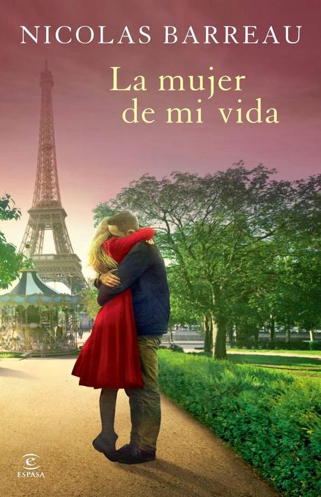 RESEÑA: LA MUJER DE MI VIDA RESEÑA: LA MUJER DE MI VIDA