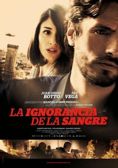 PÓSTER DE “LA IGNORANCIA DE LA SANGRE” CON JUAN DIEGO BOTTO Y PAZ VEGA