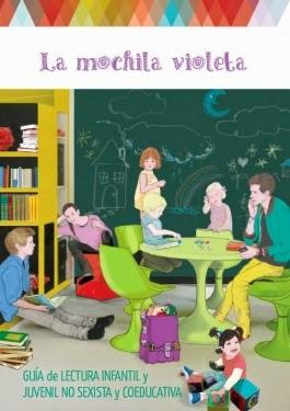 La mochila violeta. Guía de lectura infantil y juvenil no sexista y coeducativa