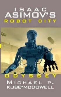 Reseña: Odisea (Robot City #1) de Michael P. Kube-McDowell