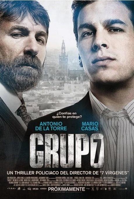 GRUPO 7 (2012), DE ALBERTO RODRÍGUEZ. SEVILLA CONNECTION.