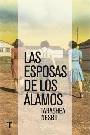 Las esposas de Los Álamos - TaraShea Nesbit