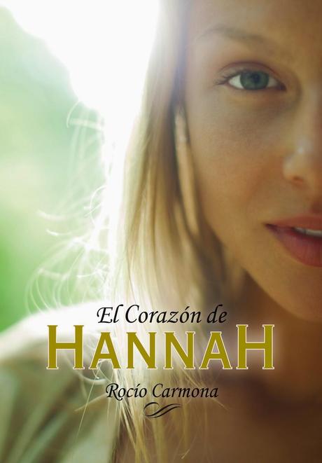 Reseña: El Corazón de Hannah