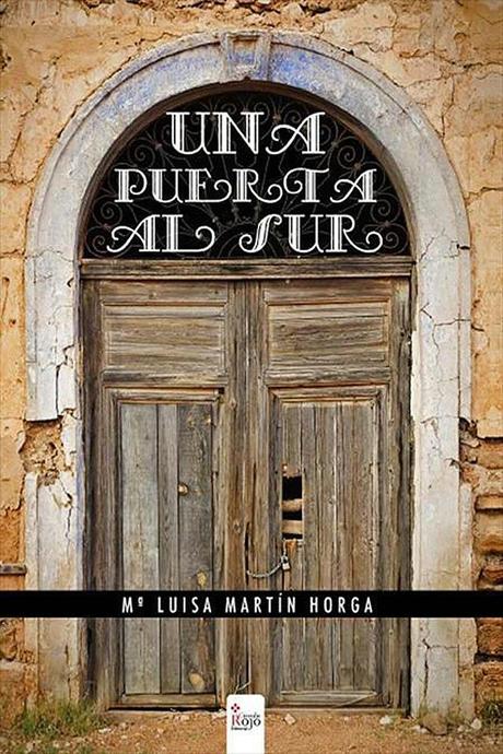 Reseña: Una puerta al sur de María Luisa Martín Horga