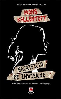 Reseña: Sacrificio de invierno de Mons Kallentoft Reseña: Sacrificio de invierno de Mons Kallentoft