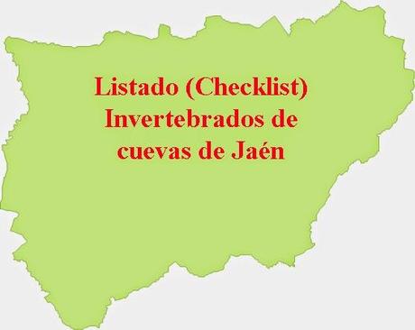 Listado (Checklist) de los Invertebrados de cuevas de Jaén