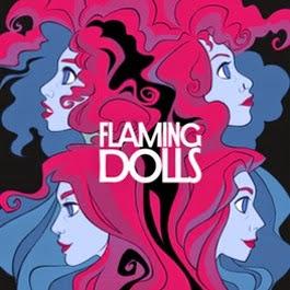 FLAMING DOLLS Lanzan 