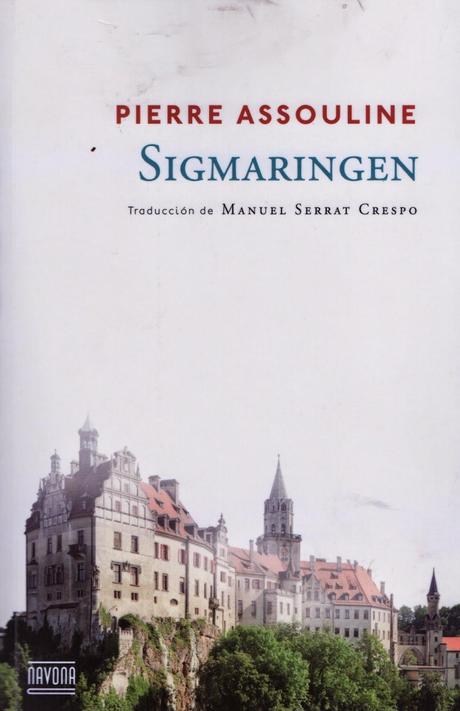 Pierre Assouline: Sigmaringen: Pierre Assouline: Sigmaringen: