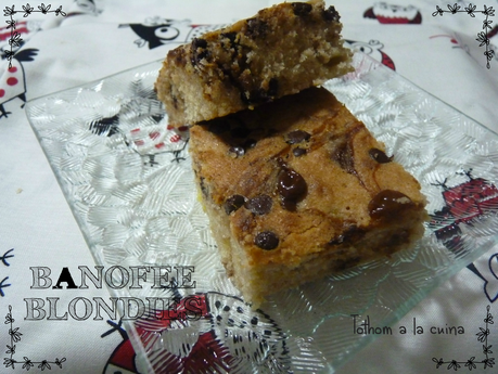 BANOFFEE BLONDIES BANOFFEE BLONDIES