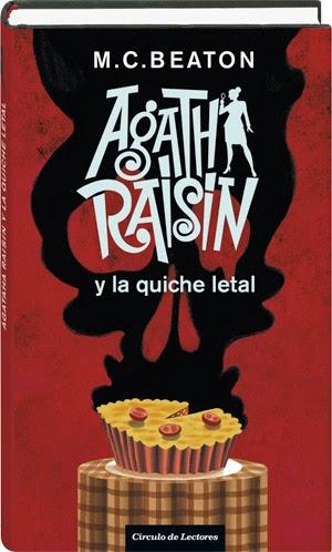 Agatha Raisin y la quiche letal Agatha Raisin y la quiche letal
