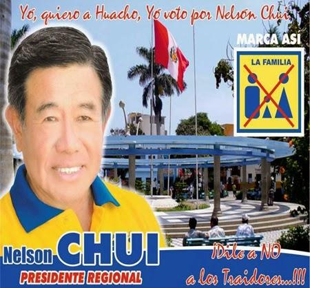 NELSON CHUI: HUACHO REQUIERE DE UN PRESIDENTE REGIONAL QUE APOYE Y NO DE UN ENEMIGO QUE LE GENERE MAS PROBLEMAS…