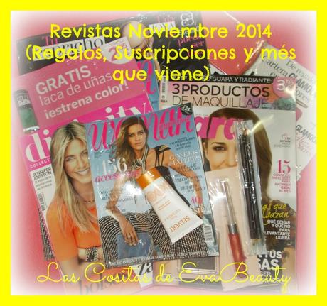 Revistas Noviembre 2014 (Regalos, Suscripciones y més que viene)