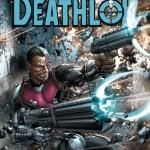 Primer vistazo a Deathlok Nº 1 Deathlok Nº 1