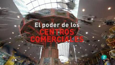 El poder de los centros comerciales