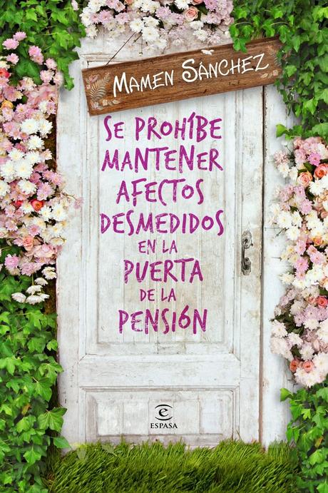 Booktrailer: Se prohíbe mantener afectos desmedidos en la puerta de la pensión (Mamen Sánchez)