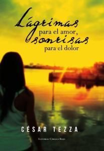 César Tezza emprende un nuevo reto fusionando una novela y un disco Portada de la novela. Edita Círculo Rojo.