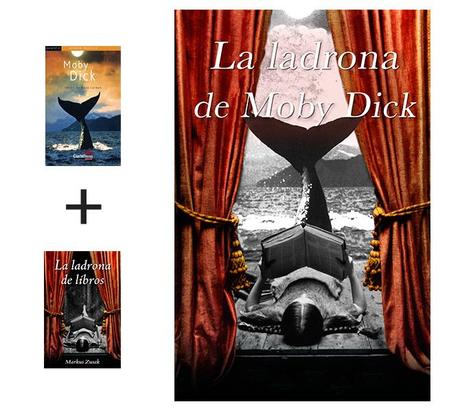 Fusión literaria: los clásicos mezclados con los best-sellers moby dick + la ladrona de libros