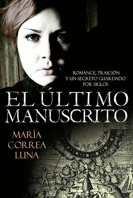 El Último Manuscrito - María Correa Luna