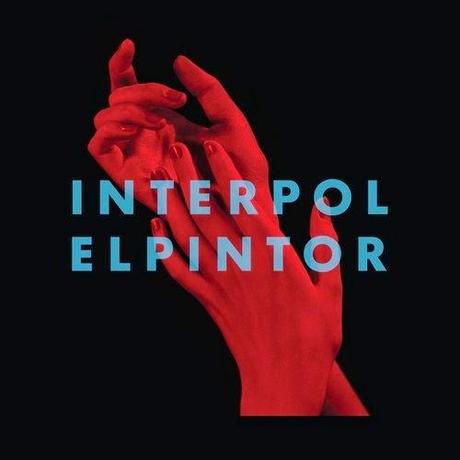 [Disco] Interpol - El Pintor (2014)