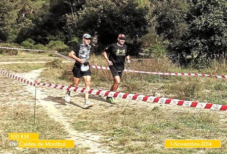 Los 100 km de Caldes - Correr por los que no pueden... Una experiencia única...!!