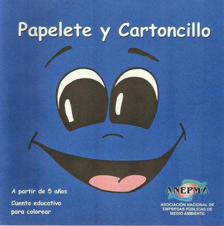 Papelete y Cartoncillo ( cuento coloreable del reciclaje)