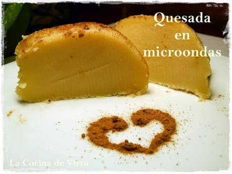 Quesada al microondas Quesada al microondas